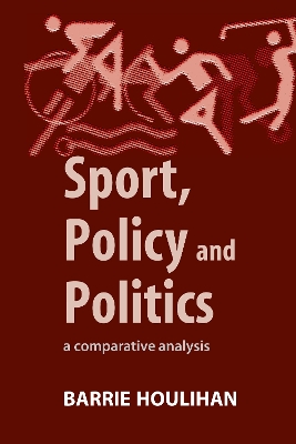 Book cover for Sport, Policy and Politics