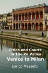 Book cover for Cities and Courts In the Po Valley