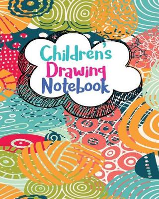 Book cover for Children's Drawing Notebook