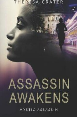 Assassin Awakens