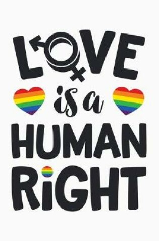 Cover of Love Is A Human Right