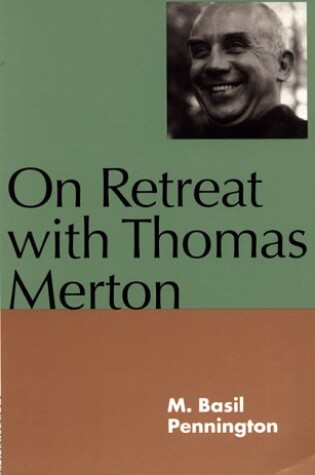 Cover of On Retreat with Thomas Merton