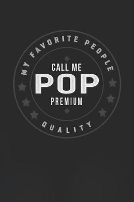 Book cover for My Favorite People Call Me Pop Premium Quality