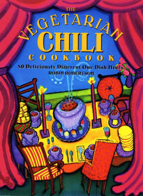 Book cover for The Vegetarian Chili Cookbook