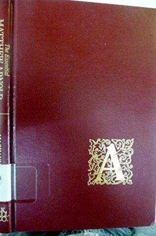 Cover of The Essential Matthew Arnold : an Annotated Bibliography of Major Modern Studies