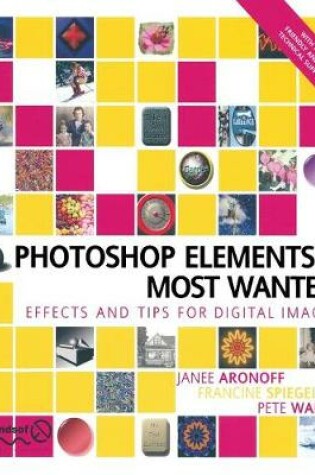 Cover of Photoshop Elements 2 Most Wanted