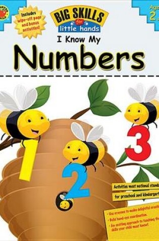 Cover of I Know My Numbers!, Grades Preschool - K