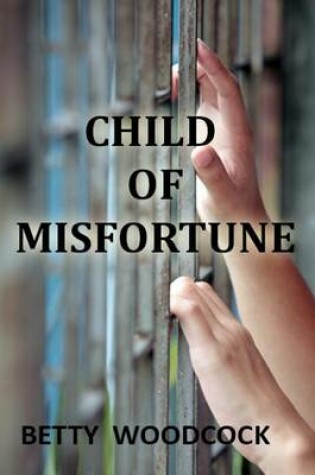 Cover of Child of Misfortune