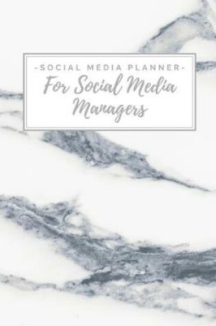 Cover of Social Media Planner for Social Media Managers