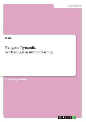 Book cover for Exogene Dynamik. Vorlesungszusammenfassung