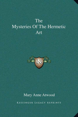 Cover of The Mysteries of the Hermetic Art