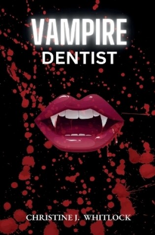 Cover of Vampire Dentist