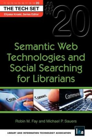 Cover of Semantic Web Technologies and Social Searching for Librarians