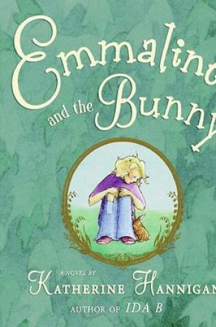 Cover of EMMALINE AND THE BUNNY