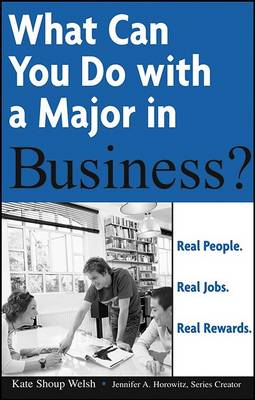 Book cover for What Can You Do with a Major in Business?