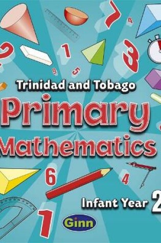 Cover of Primary Mathematics for Trinidad and Tobago Infant Book 2