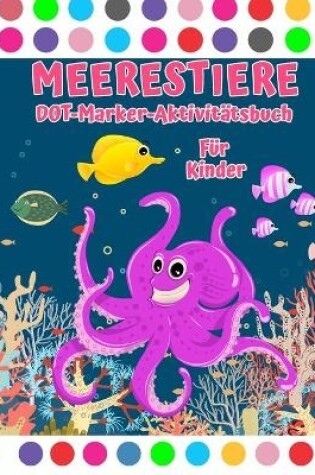 Cover of Meerestier-Punktmarker-Aktivitätsbuch