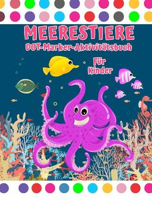 Book cover for Meerestier-Punktmarker-Aktivit�tsbuch