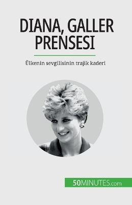 Book cover for Diana, Galler Prensesi