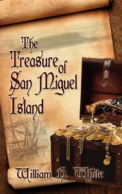 Book cover for The Treasure of San Miguel Island