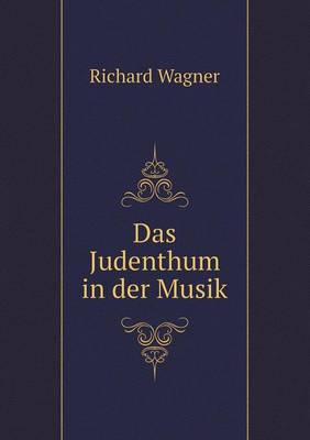 Book cover for Das Judenthum in der Musik