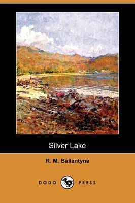 Book cover for Silver Lake (Dodo Press)