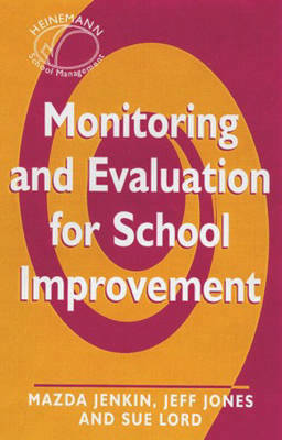 Book cover for Monitoring & Evaluation for School Improvement