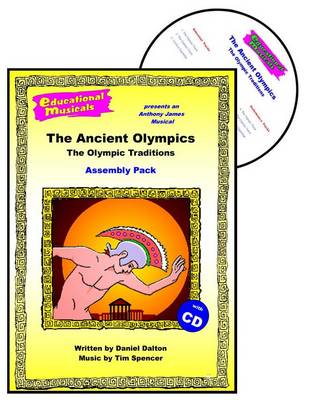 Book cover for The Ancient Olympics - The Olympic Traditions (Assembly Pack)
