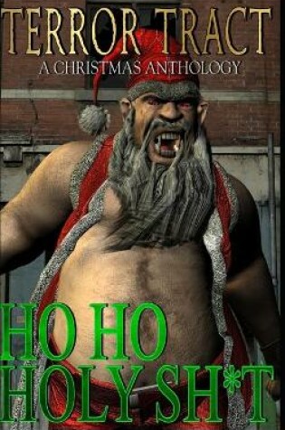 Cover of Ho Ho Holy Sh*t!