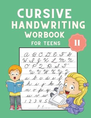 Book cover for Cursive Handwriting Workbook for Teens