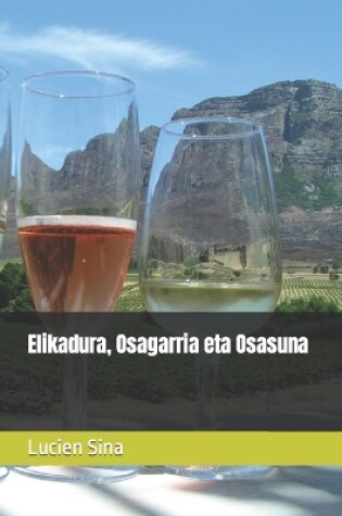 Cover of Elikadura, Osagarria eta Osasuna