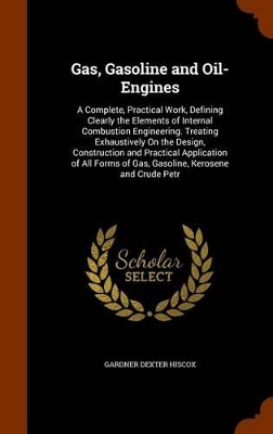 Book cover for Gas, Gasoline and Oil-Engines