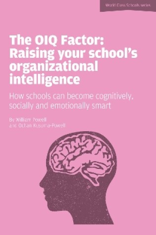 Cover of The OIQ Factor: Raising Your School's Organizational Intelligence