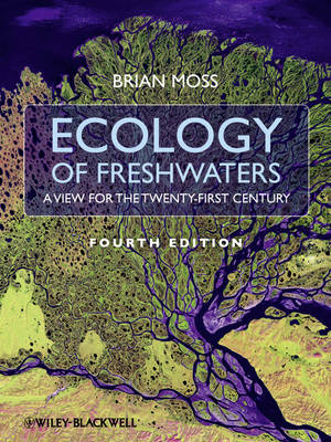 Book cover for Ecology of Fresh Waters - a View for the          Twenty-first Century 4E