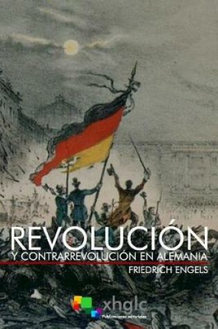 Cover of Revolucion y contrarrevolucion en Alemania