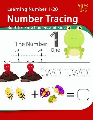 Book cover for Number Tracing Book For Preschoolers And Kids Ages 3-5