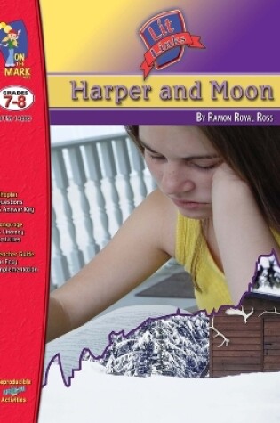 Cover of Harper & Moon, by Ramon Royal Ross Lit Link Grades 7-8