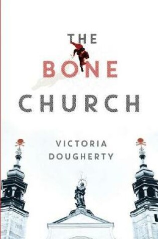 Cover of The Bone Church