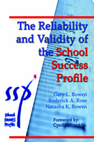 Cover of The Reliability and Validity of the School Success Profile