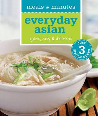 Book cover for Meals in Minutes: Everyday Asian