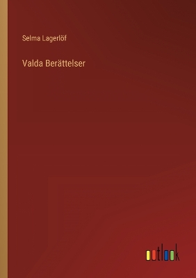 Book cover for Valda Berättelser