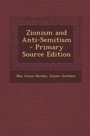 Cover of Zionism and Anti-Semitism - Primary Source Edition