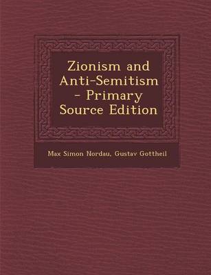 Book cover for Zionism and Anti-Semitism - Primary Source Edition