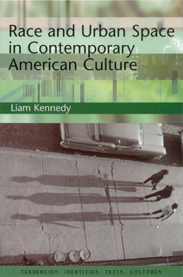 Book cover for Race and Urban Space in Contemporary American Culture