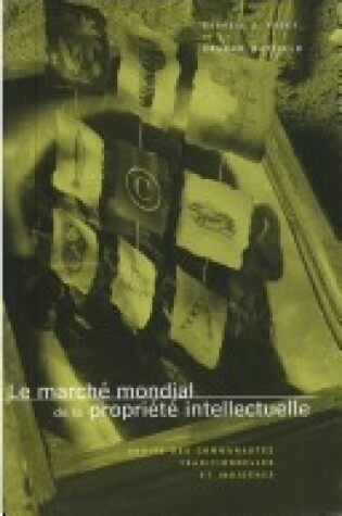 Cover of Le Marche Mondial De La Propriete Pb