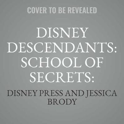 Book cover for Disney Descendants: School of Secrets: Books 2 & 3