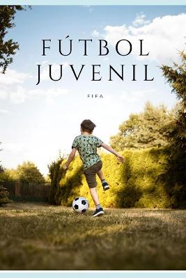 Book cover for Futbol Juvenil