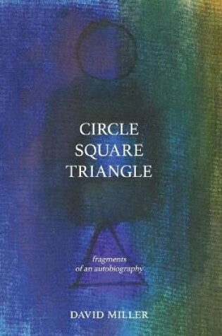 Cover of Circle Square Triangle