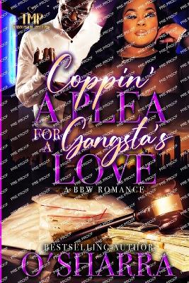 Book cover for Coppin' a Plea for a Gangsta's Love