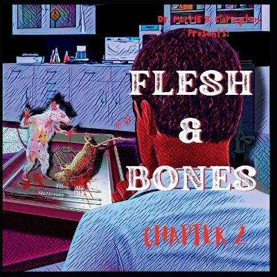 Book cover for Flesh & Bones